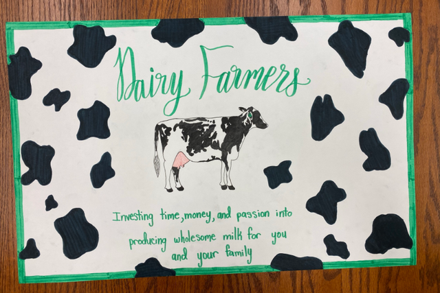 Amelia Dugan Berkeley County 2021 State 4-H Dairy Poster Intermediate Division Winner Dairy Farmers Investing time, money, and passion into producing wholesome milk for you and your family.